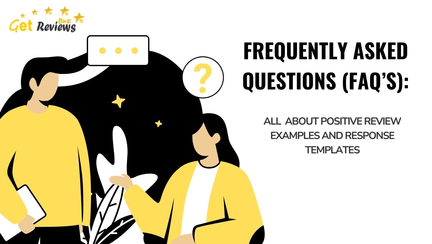 FAQ-About-Positive-Review-Examples-and-Response-Templates