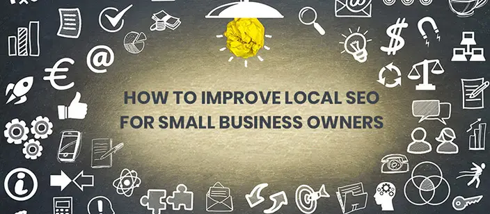 How-to-Improve-Local-SEO-for-Small-Business-Owners.webp