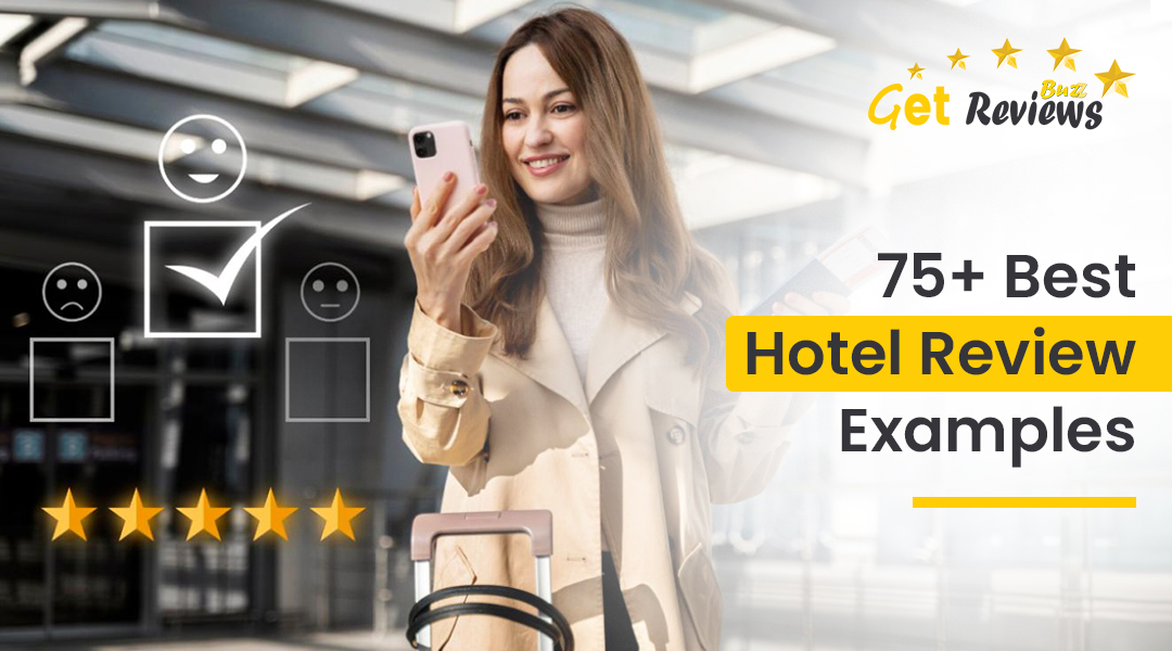 75+-Best-Hotel-Review-Examples.webp 