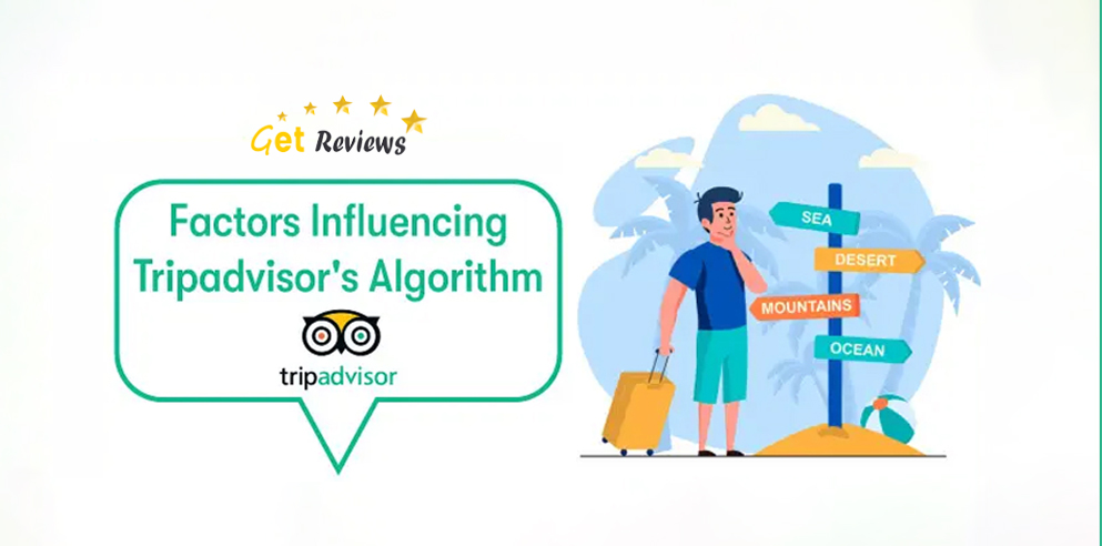 Factors influencing TripAdvisor's algorithm