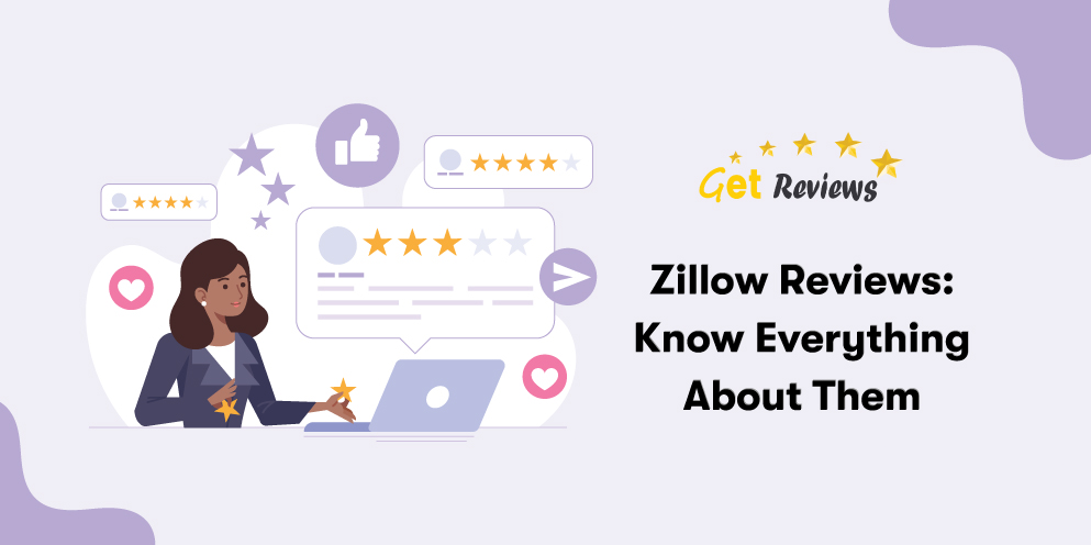 Zillow Reviews: Know Everything About Them