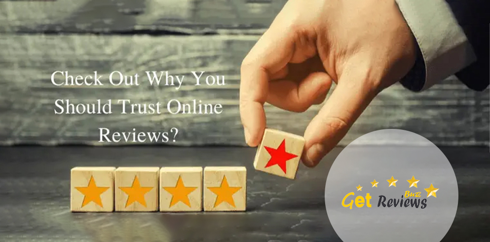 Discover Why You Should Trust Online Reviews