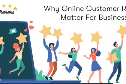 Online Customer Reviews