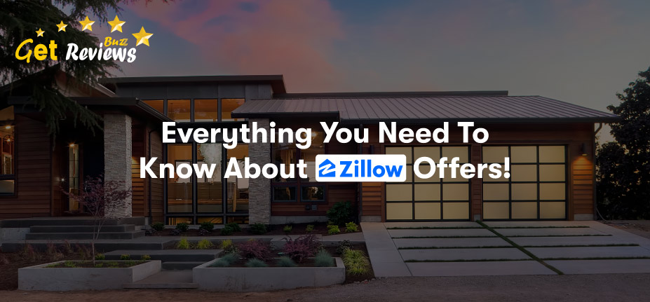 Know About Zillow Offers!