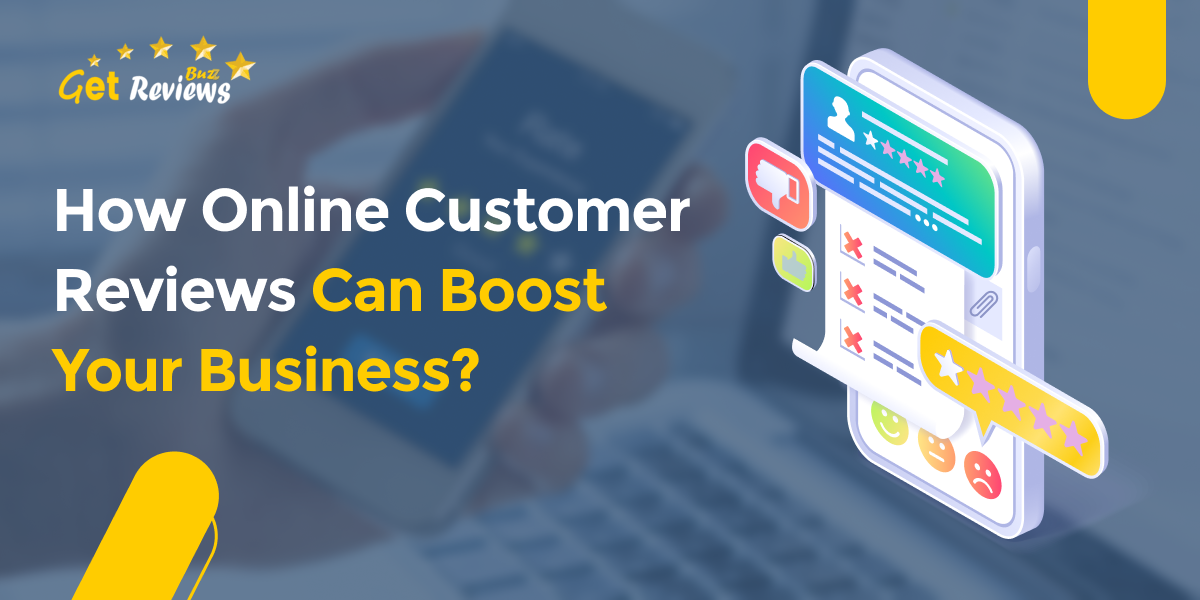How Online Customer Reviews Can Boost Your Business?