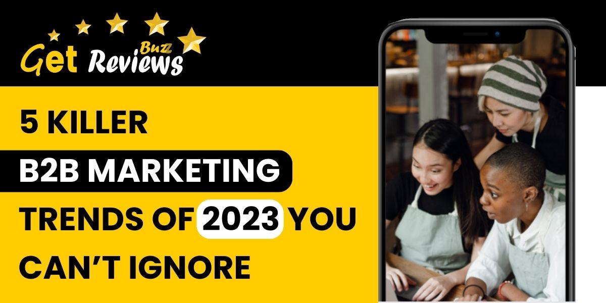b2b marketing trend 2023